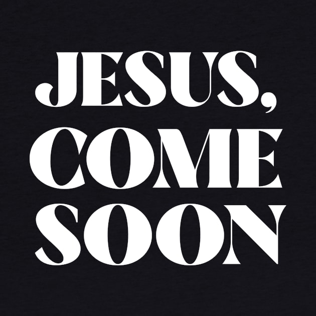 Jesus Come Soon by Pacific West